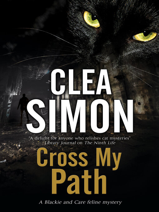 Cross My Path: The Blackie And Care Cat Mysteries, Book 3 책표지